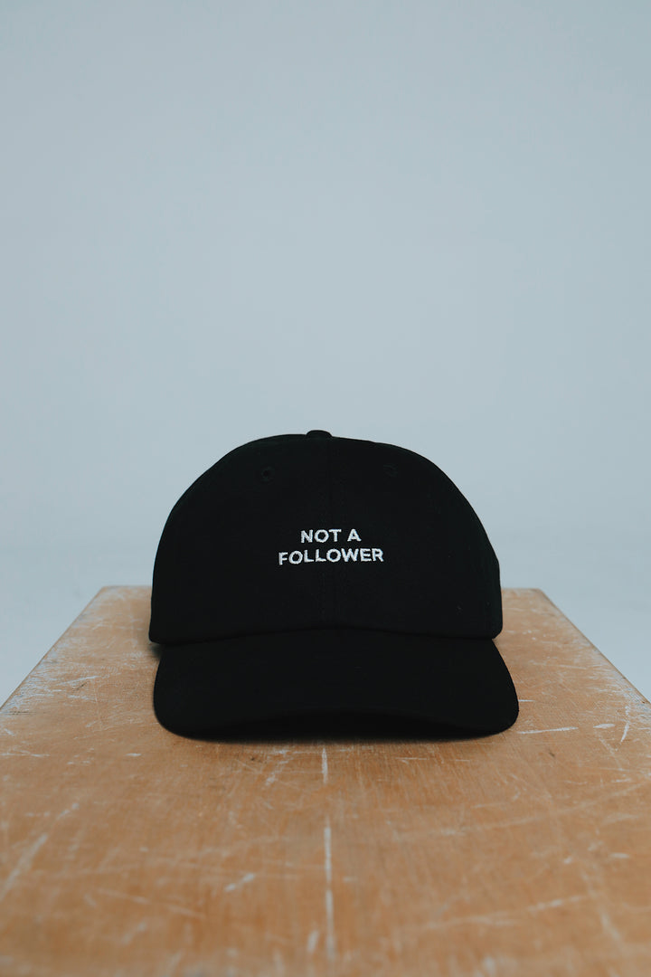 Not A Follower: Dad Hat (Black)