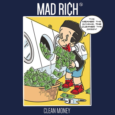 Mad Rich: Clean Money - Mounted Canvas