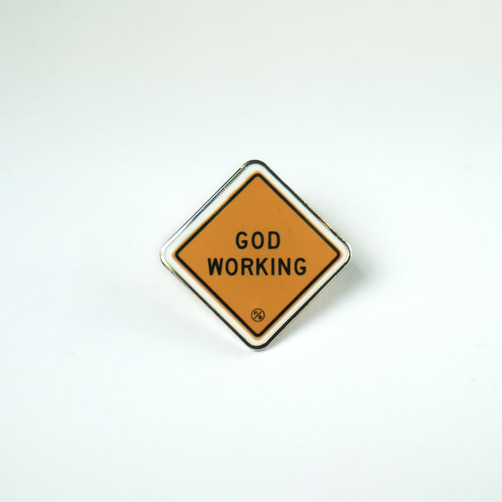 Pin: God Working